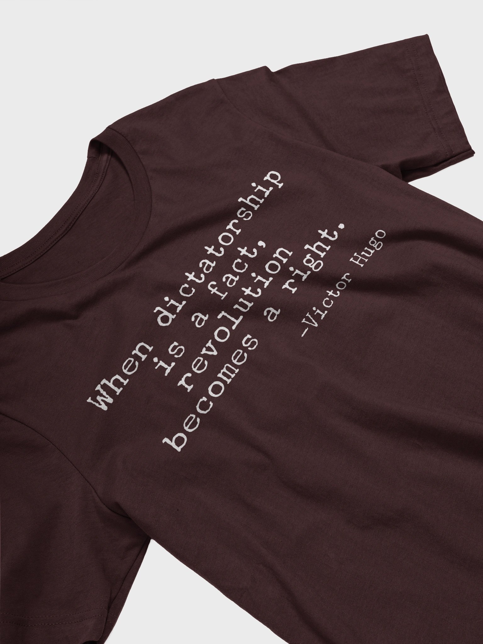 Victor Hugo Quote Shirt - Dictatorship product image (2)