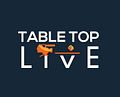 TableTop Live