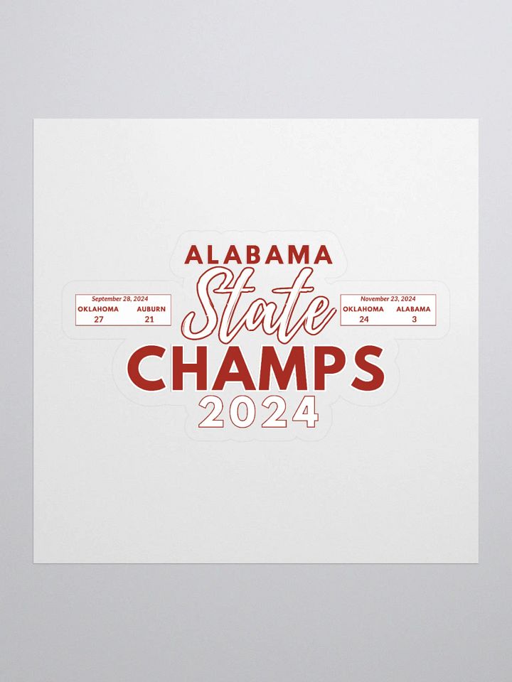 Alabama State Champs 2024 Kiss Cut Stickers product image (1)