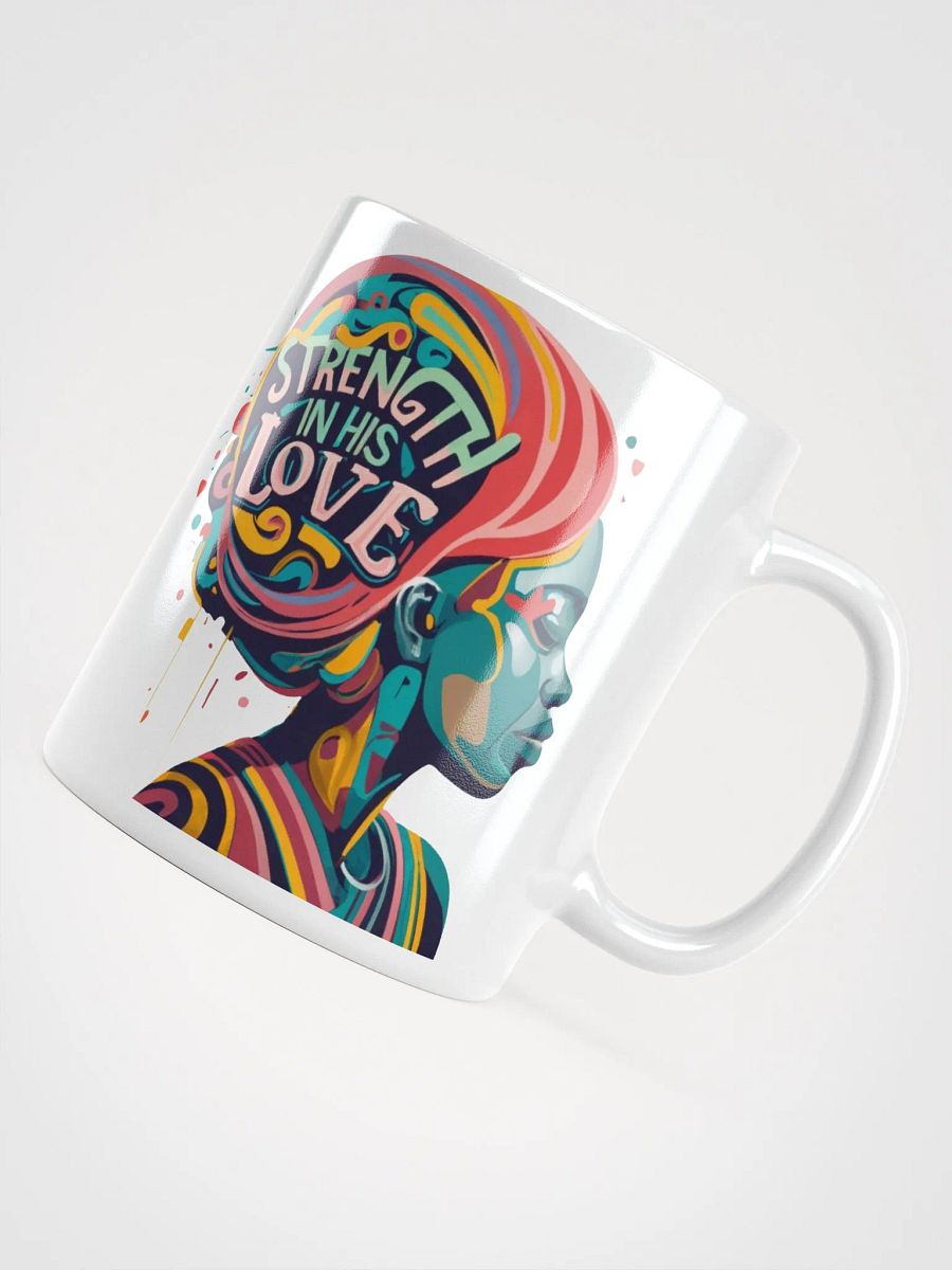 Strength In His Love Ceramic Mug product image (4)