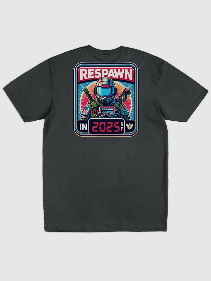 Respawn T-Shirt – Iconic “Respawn in 2025” Timer for Gamers product image (32)