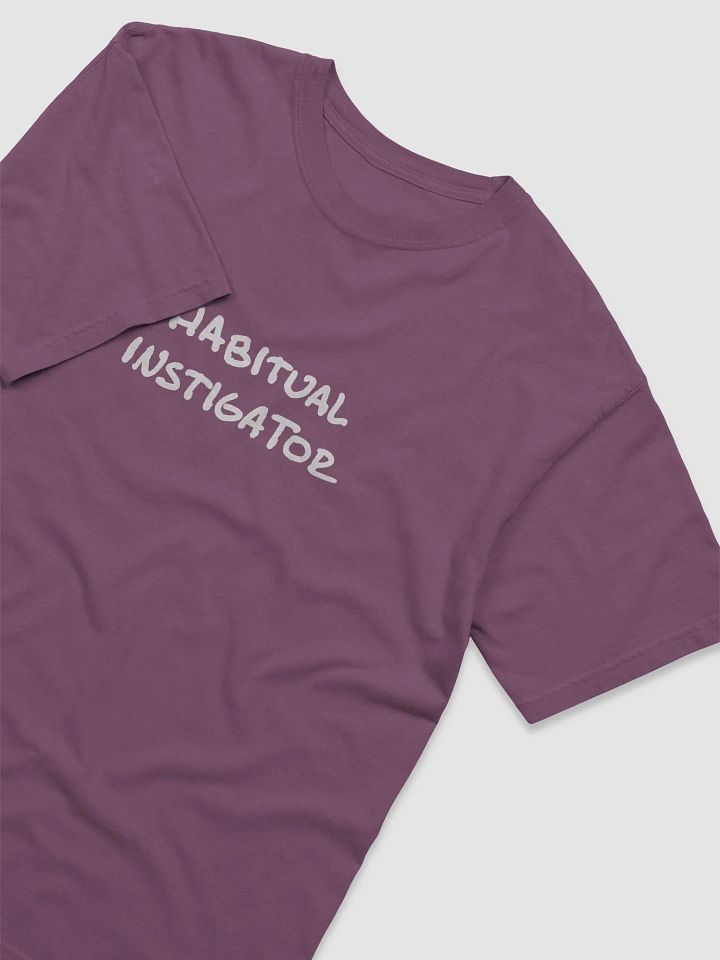 HABITUAL INSTIGATOR (white design) garment-dyed tee product image (1)