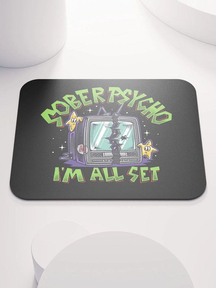 I'm All Set Mousepad product image (1)