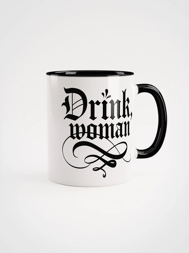 "Drink, Woman" Mug product image (1)