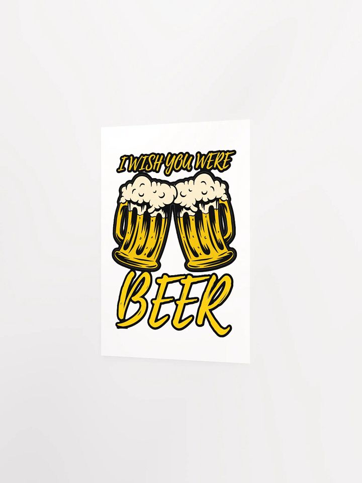 I WISH YOU WERE BEER product image (9)
