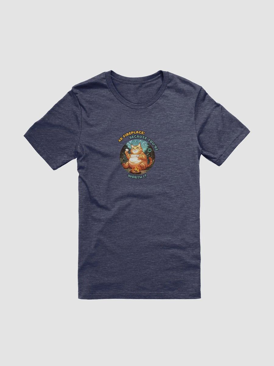 Cozy Cat - 4K Fireplace: Because You're Worth It | Tee product image (1)