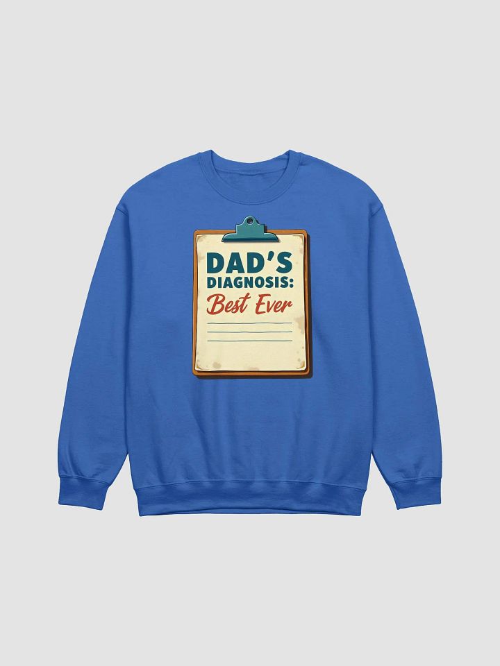 Best Ever Dad's Diagnosis Crewneck product image (9)