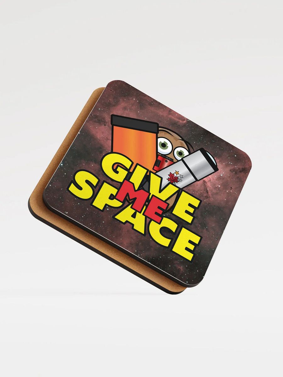 Give Me Space - Coaster product image (5)