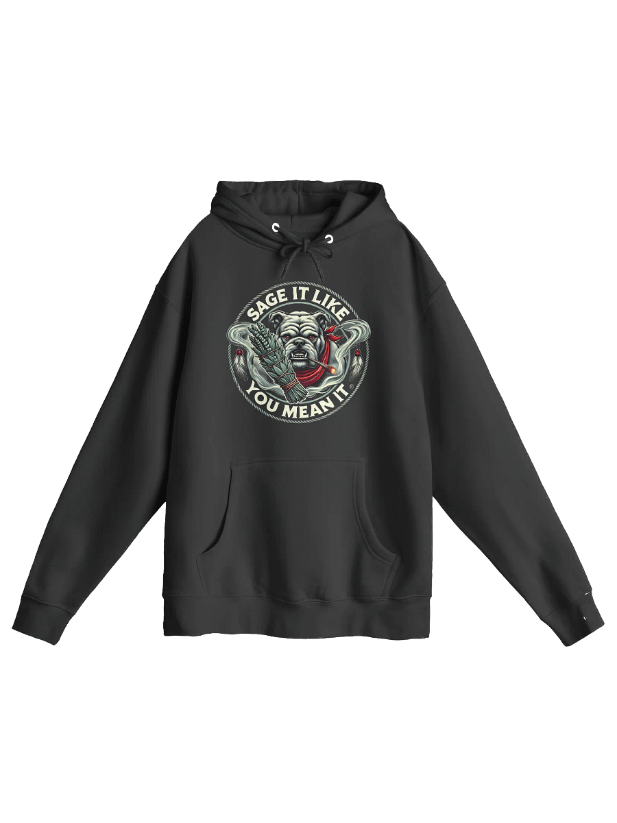 Sage Boss Bulldog- Sage It Like You Mean It Hoodie product image (1)