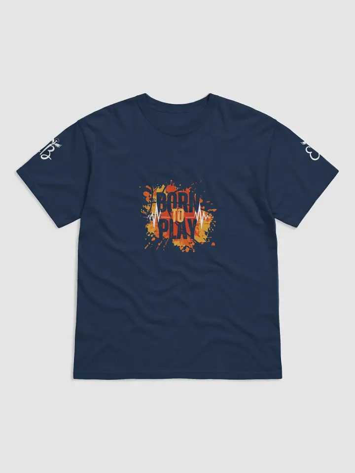 Born To Play: T-shirt product image (49)