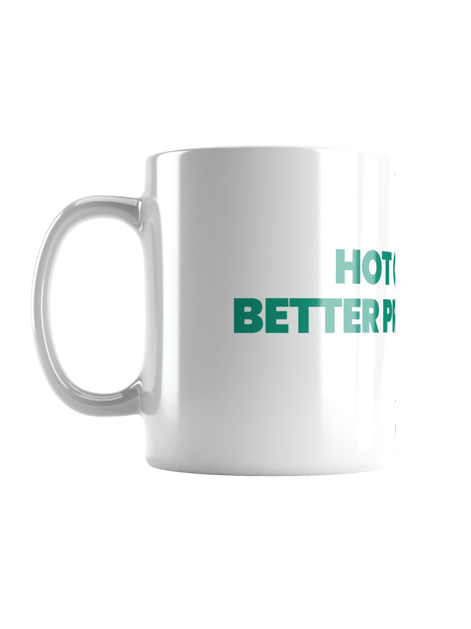 HOT COFFEE, BETTER PREDICTIONS White Glossy Mug Centered product image (1)