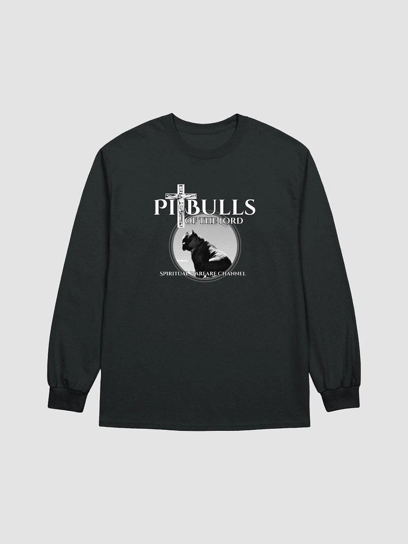 Pitbulls Of The Lord Long Sleeve T-Shirt