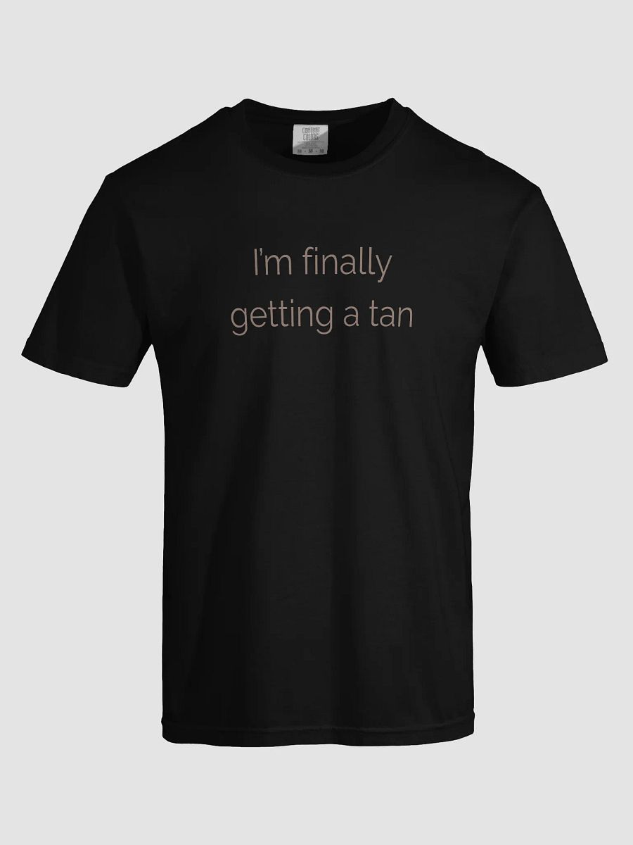 I'm Finally Getting a Tan – Fun Summer Vibes Shirt product image (70)