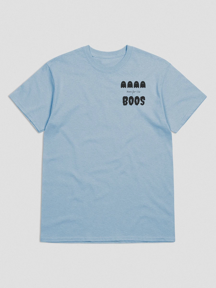 Ghosts Here For The Boos T-Shirt product image (11)