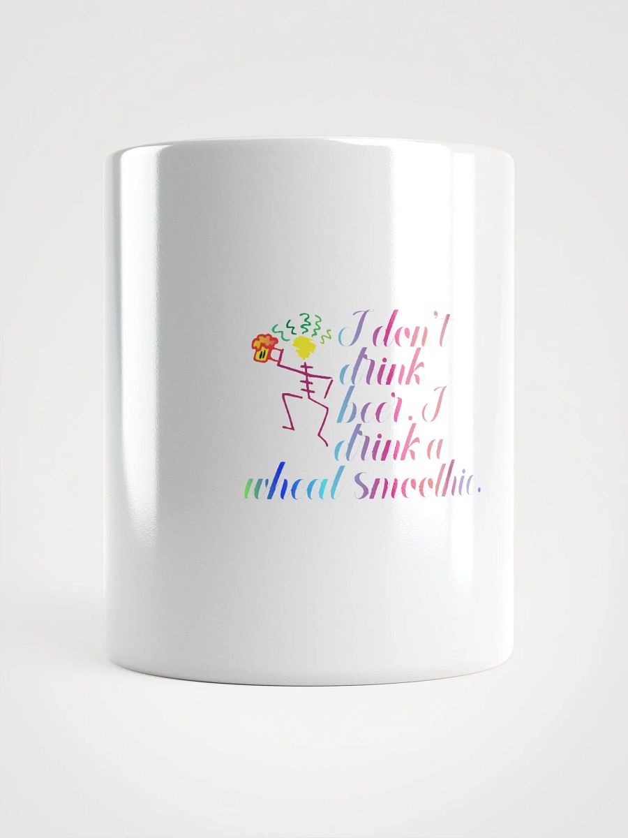 I don't drink beer. I drink a wheat smoothie. product image (14)
