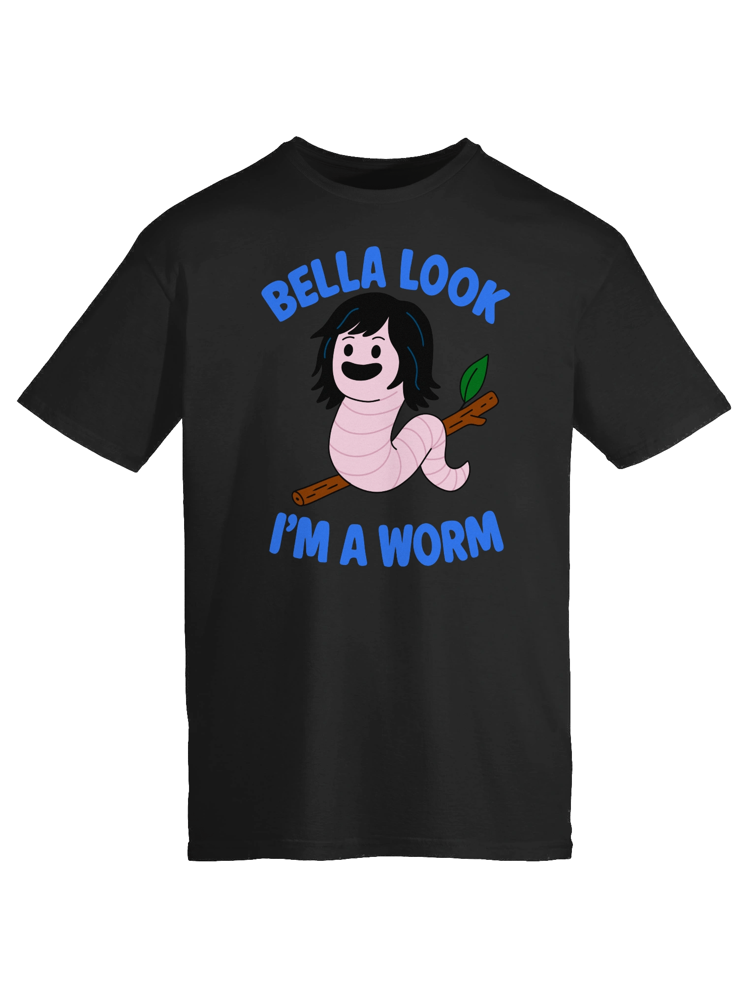Bella Look I'm a Worm T-Shirt product image (9)