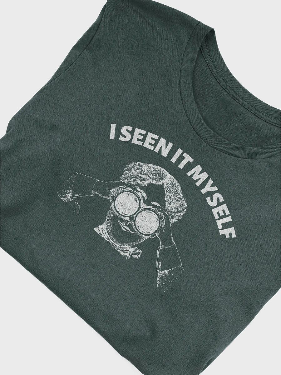 I SEEN IT MYSELF product image (5)