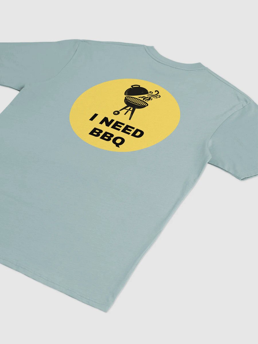 I Need BBQ Grill Logo T-Shirt product image (4)