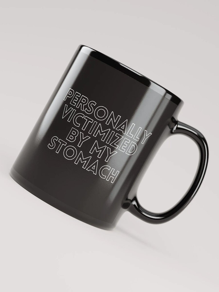 Personally Victimized by My Stomach Mug product image (4)