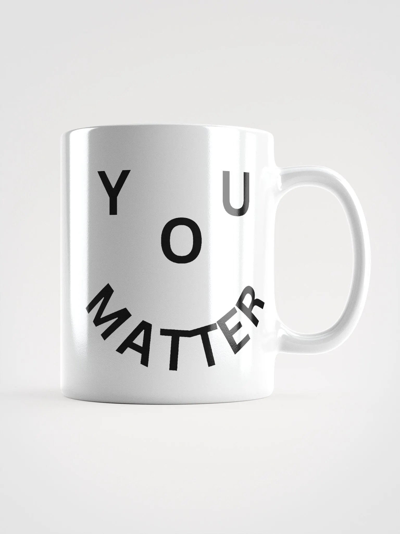 You Matter : - ) White Mug product image (1)