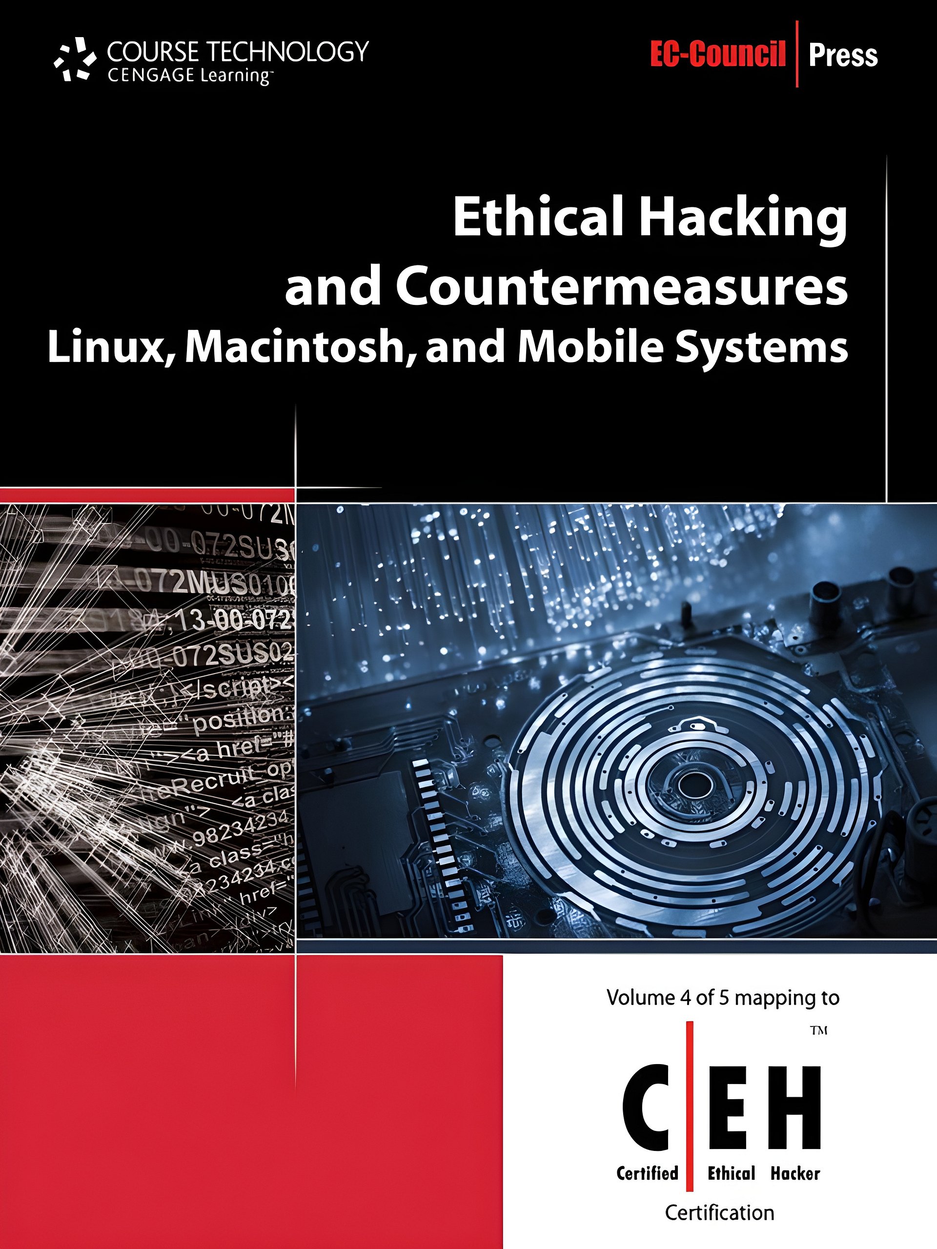 Ethical Hacking and Countermeasures: Linux, Macintosh, and Mobile Systems product image (1)