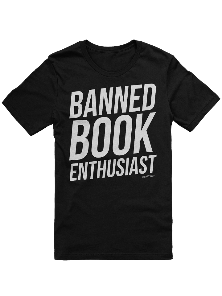 FUTILE DEVICE: BANNED BOOK ENTHUSIAST (TEE) product image (3)