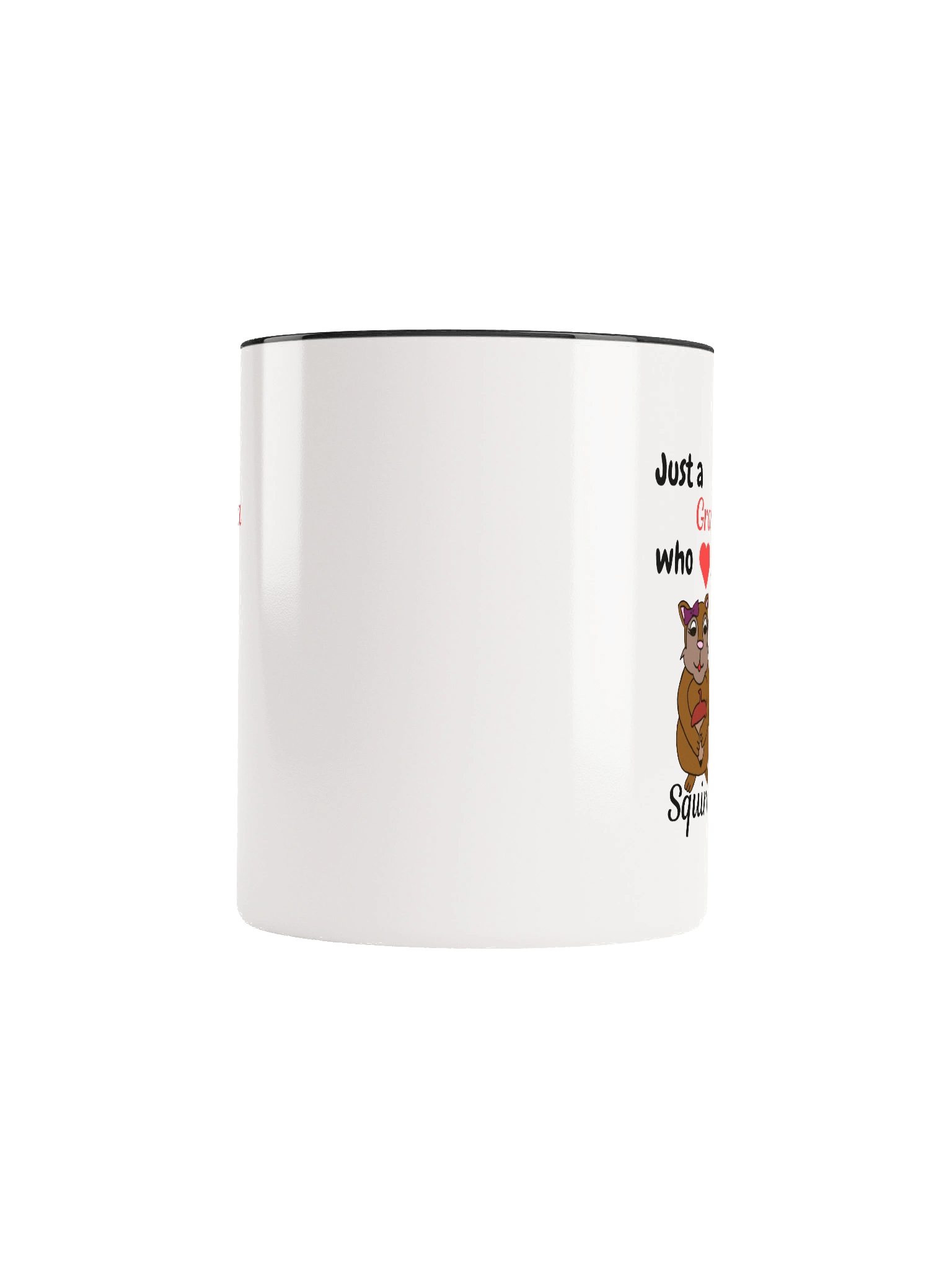 Just a Grandma Who Loves Squirrels – Funny Coffee Mug for Animal Lovers product image (6)