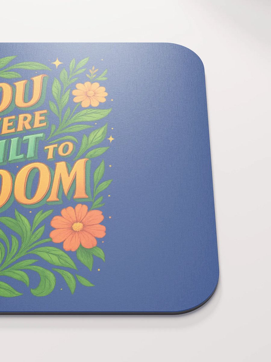 You Were Built to Bloom Mouse Pad – Botanical Office Inspiration product image (5)