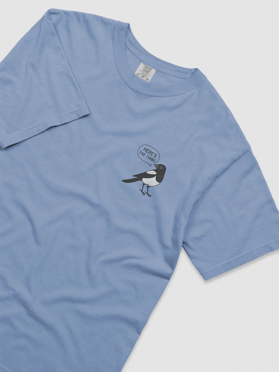 Magpie Here's the Thing - Subtle Tee product image (15)
