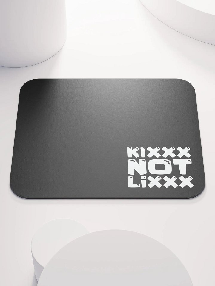 Kixxx Not Lixxx Classic Mouse Pad product image (1)