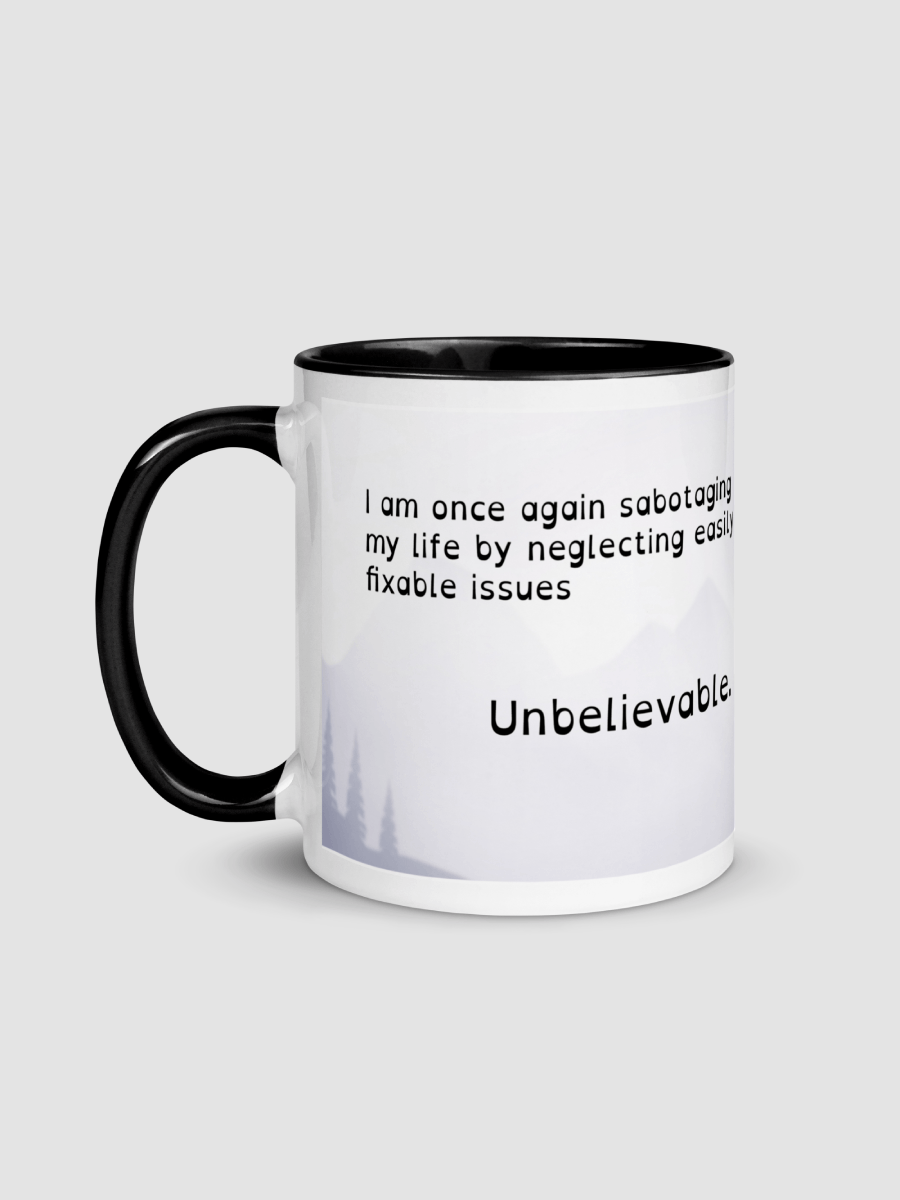 Unbelievable - Mug product image (1)