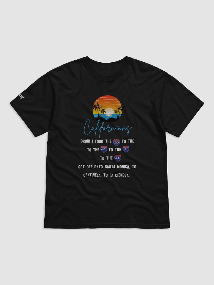 Californians T-Shirt with Freeway Directions product image (1)