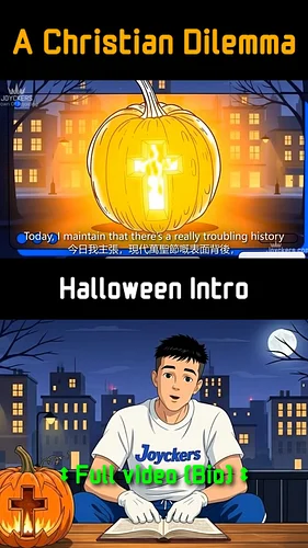 A Christian Dilemma: Halloween Intro #Joyckers #Biblebeliever 

