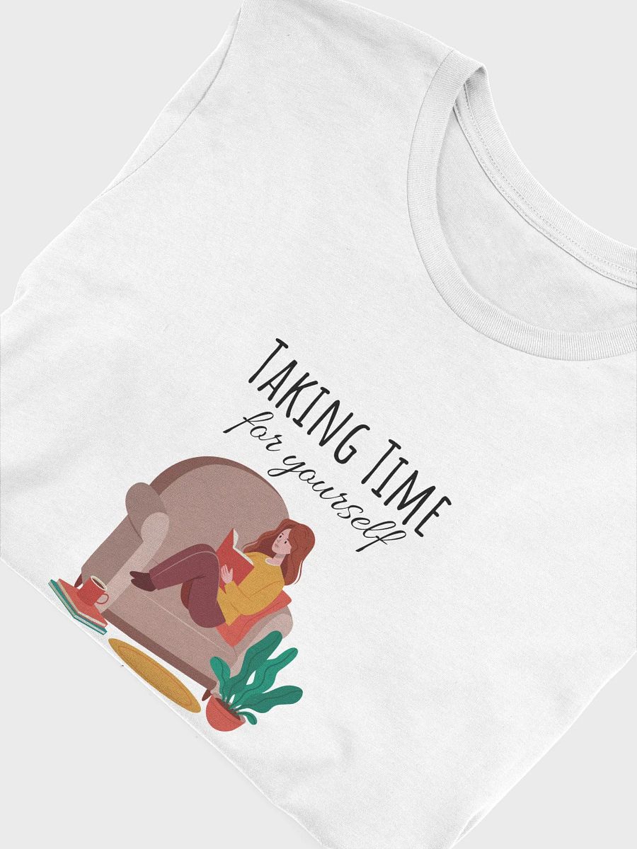 'Taking Time For Yourself' T-Shirt product image (10)