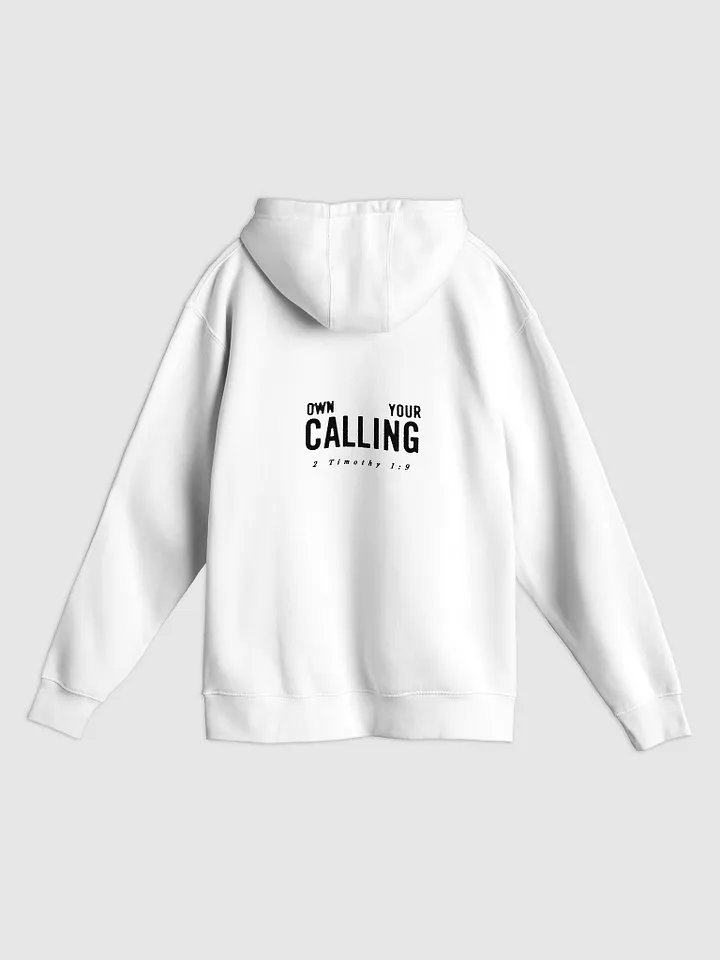 OWN YOUR CALLING HOODIE product image (2)
