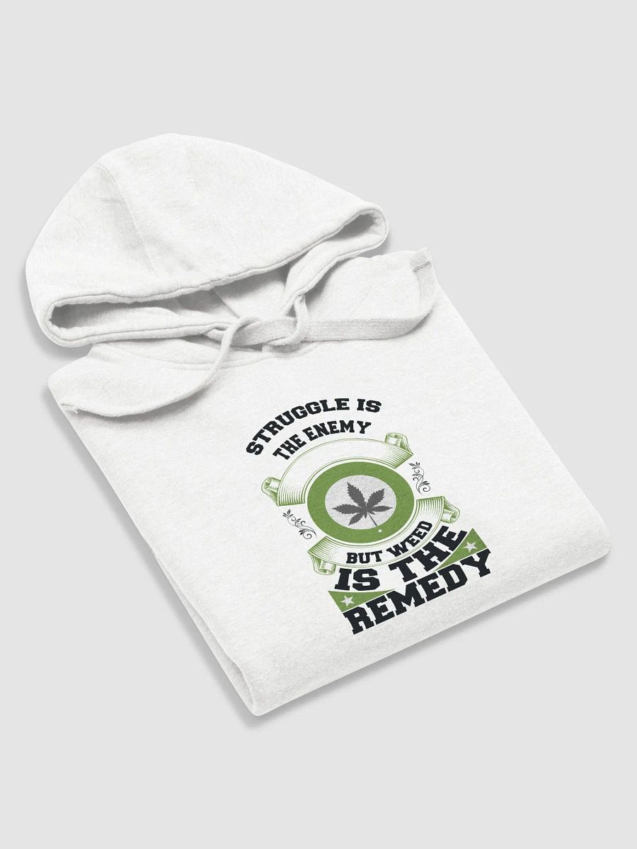 Struggle is the Enemy, but Weed is the Remedy - Adult Hoodie product image (5)