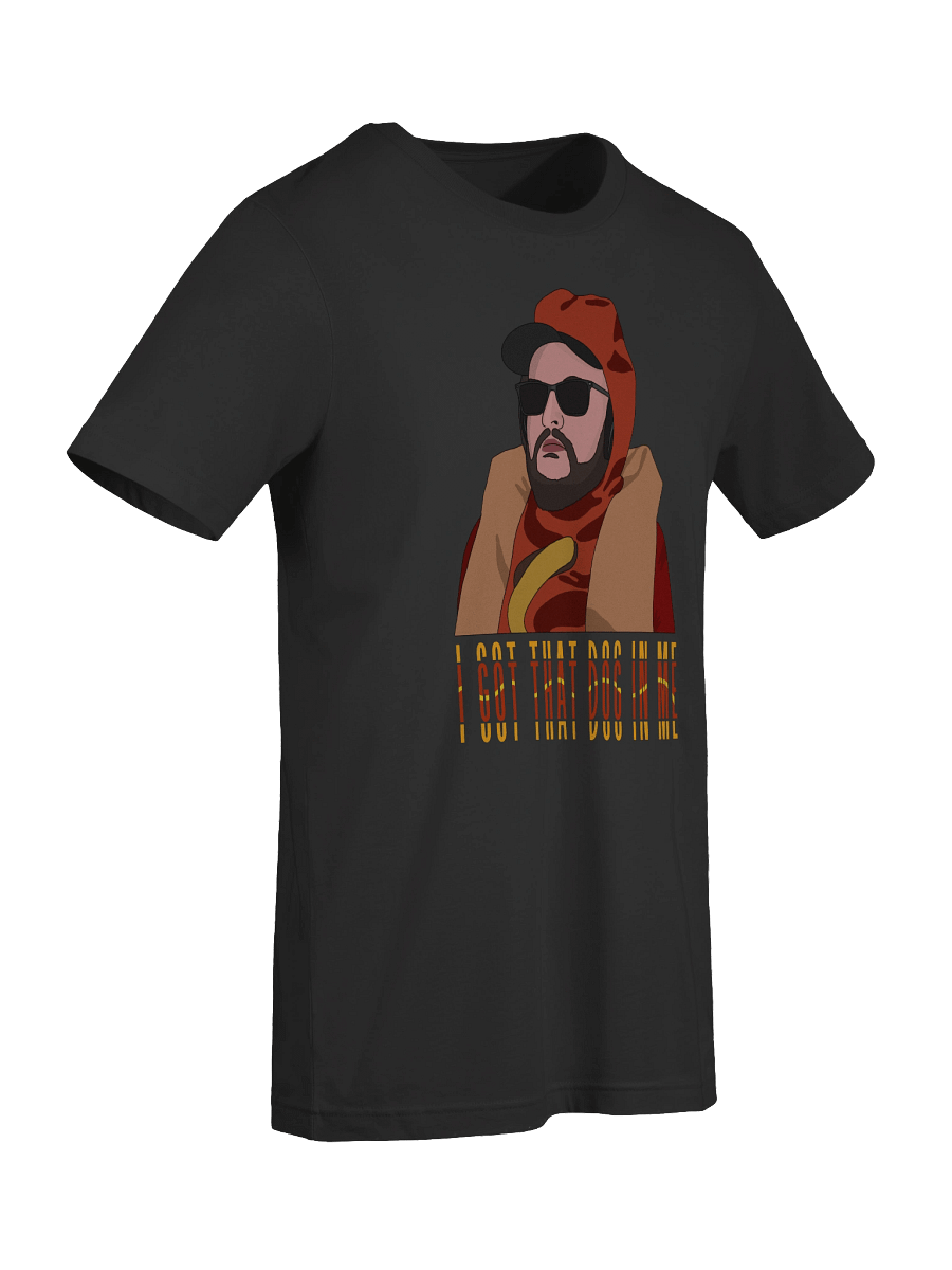 I Got That Dog In Me Tee product image (45)