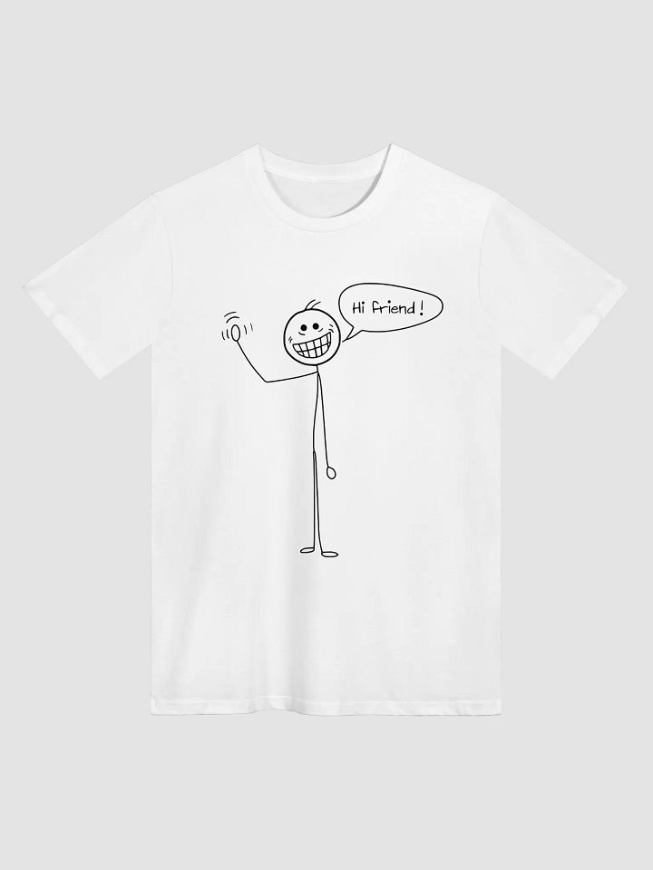 "Hi Friend!" Stick Figure T-Shirt – Funny Hand-Drawn Cartoon Tee. product image (1)