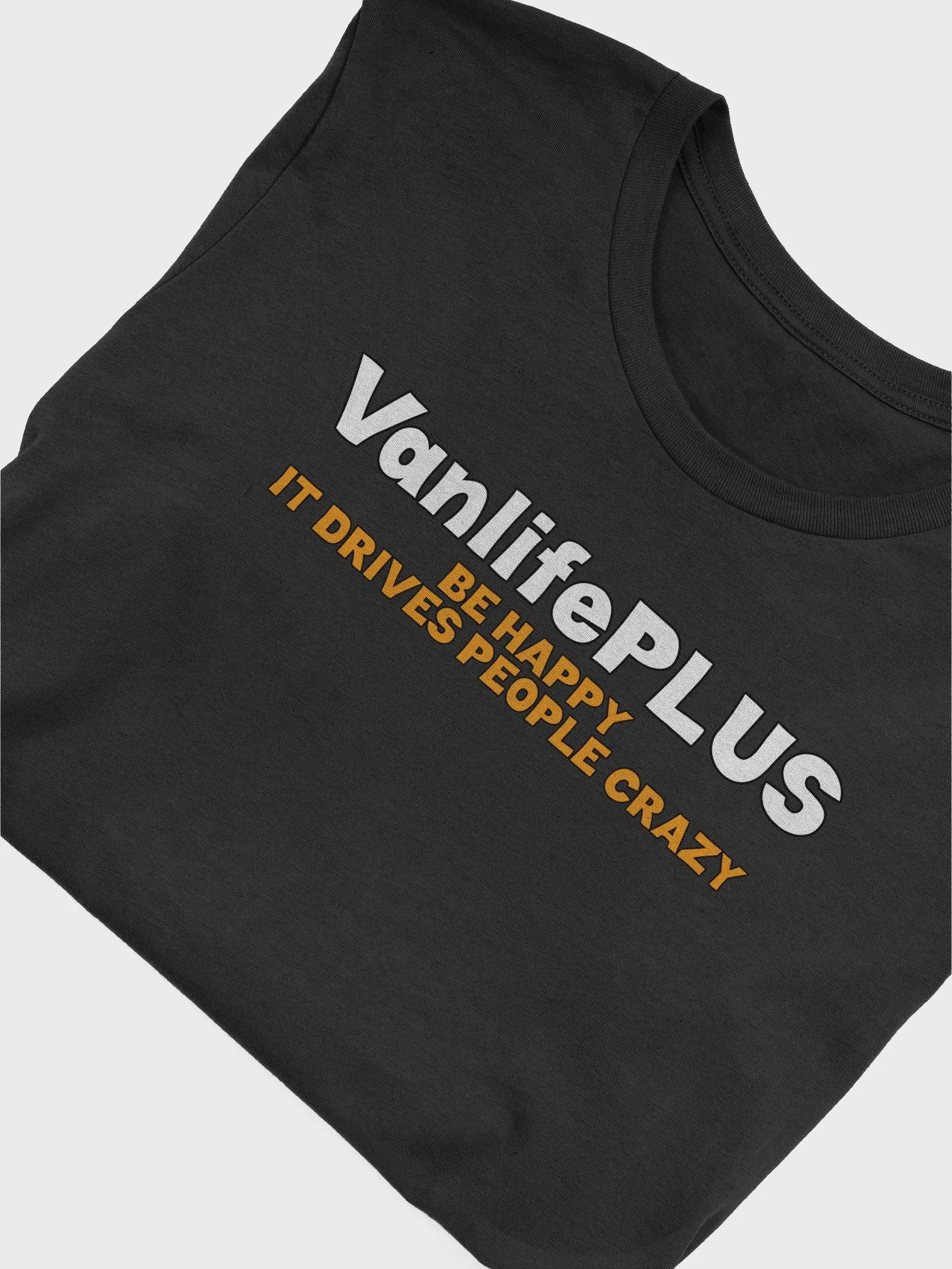 Drive People Crazy Super Soft T-Shirt Unisex product image (4)