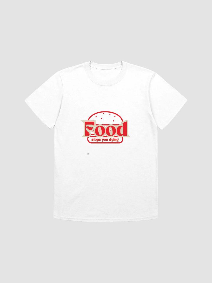 Food Stops You Dying Graphic Tee – Retro Fast-Food Inspired Statement Shirt product image (5)