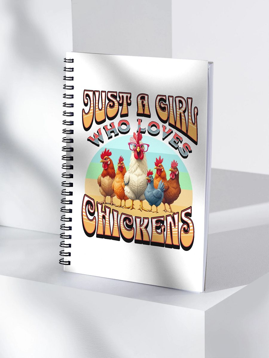 Just A Girl Who Loves Chickens Spiral Notebook product image (1)
