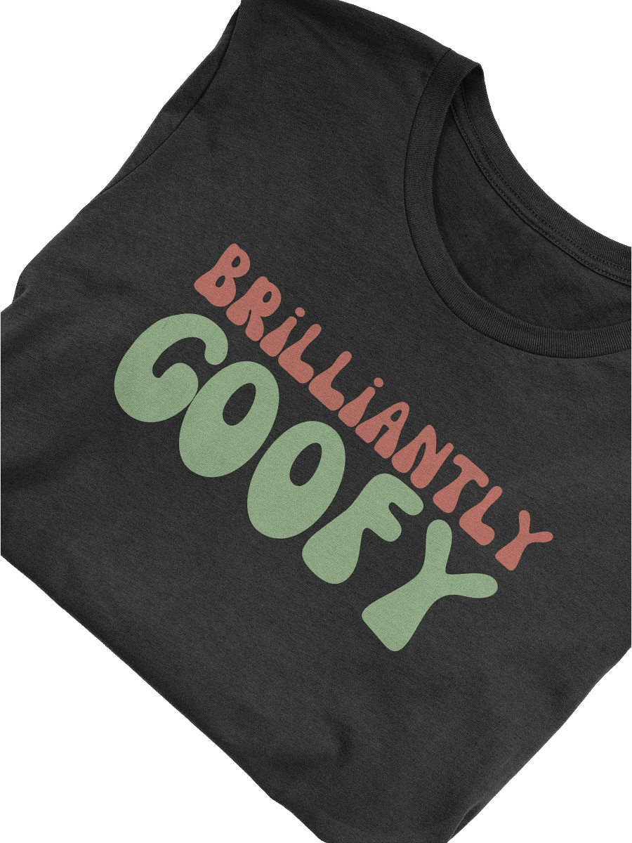 Trippy Brilliantly Goofy T-Shirt product image (3)