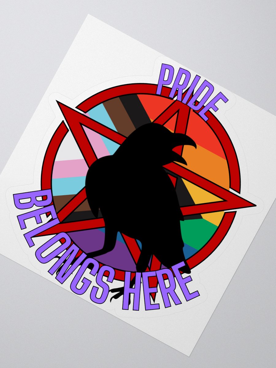 Pride Belongs Here Sticker 2 product image (2)