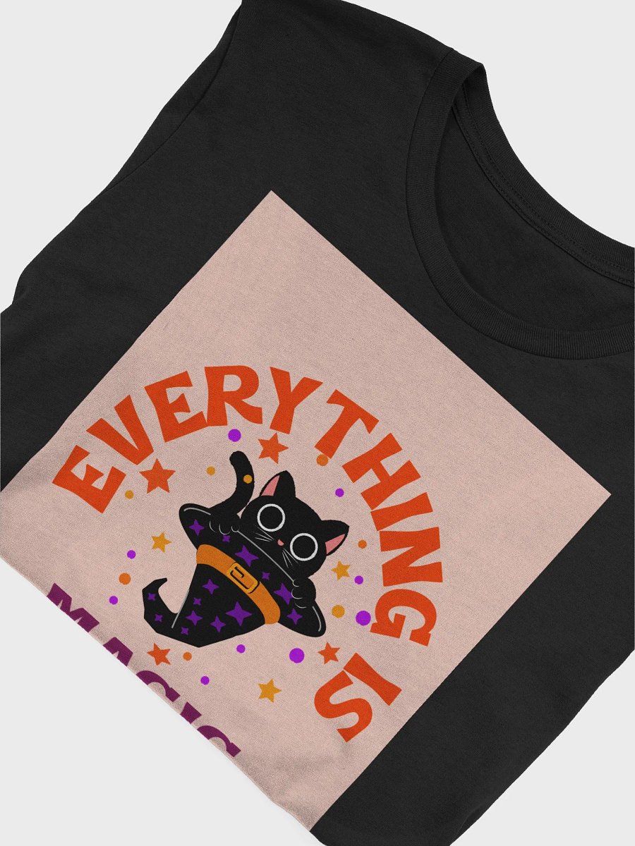 Everything Is Magic TShirt product image (4)
