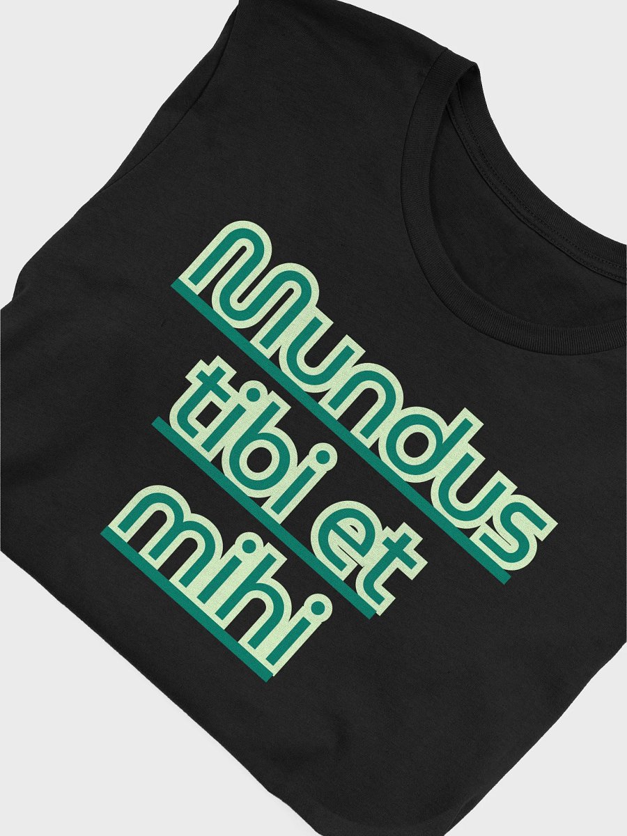 Mundus Tibi Et Mihi Stylized T-Shirt product image (3)