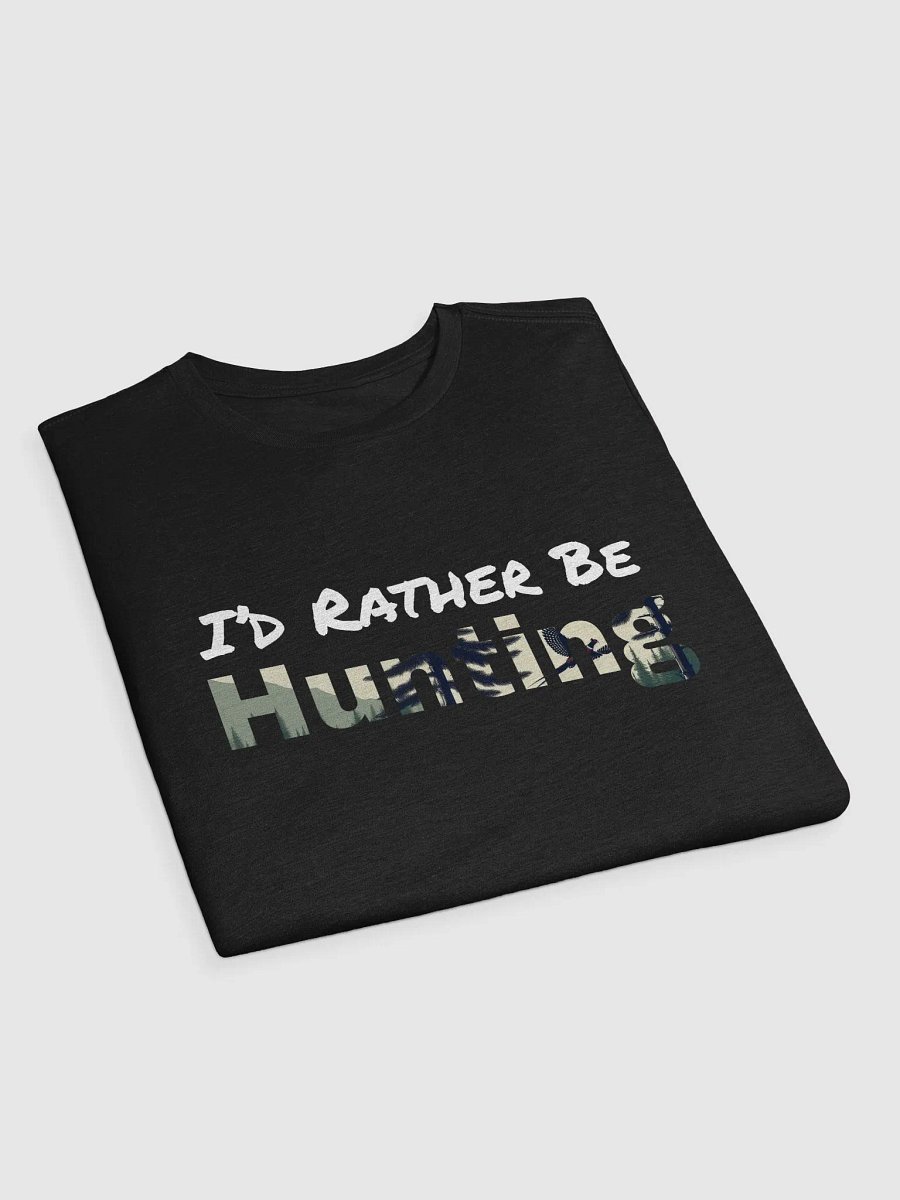 I'd Rather Be Hunting (pheasant) product image (17)