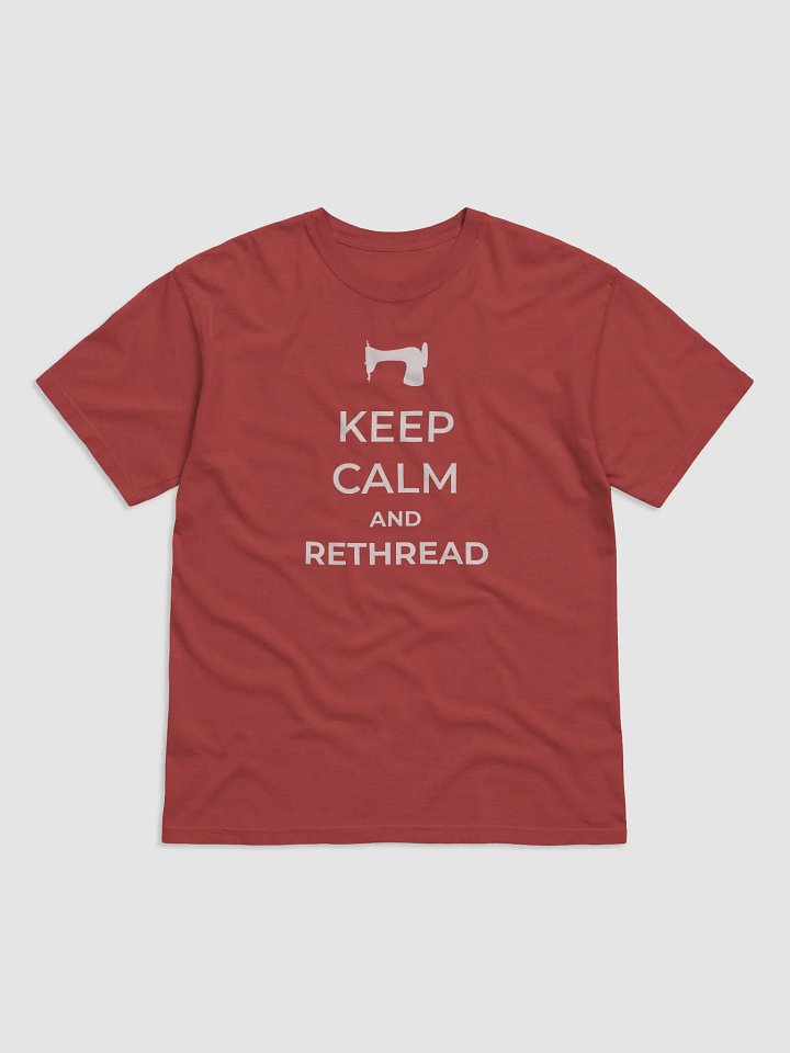 Keep Calm and Rethread Tee product image (2)
