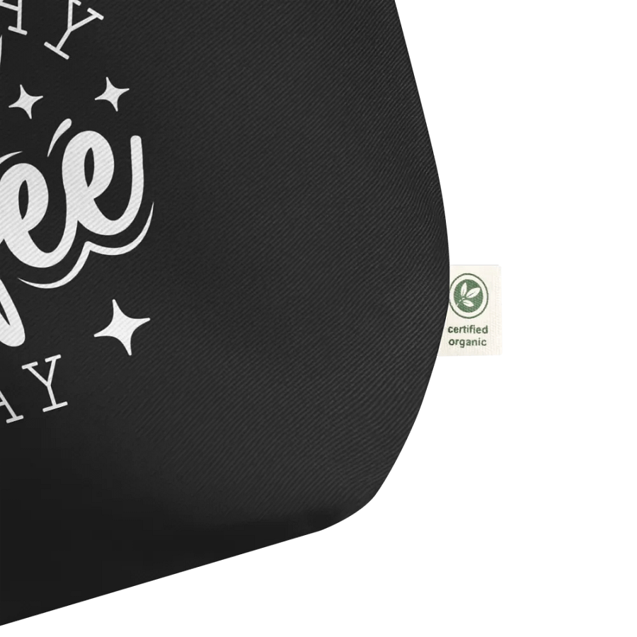 Everyday Is A Coffee Day Bag product image (2)