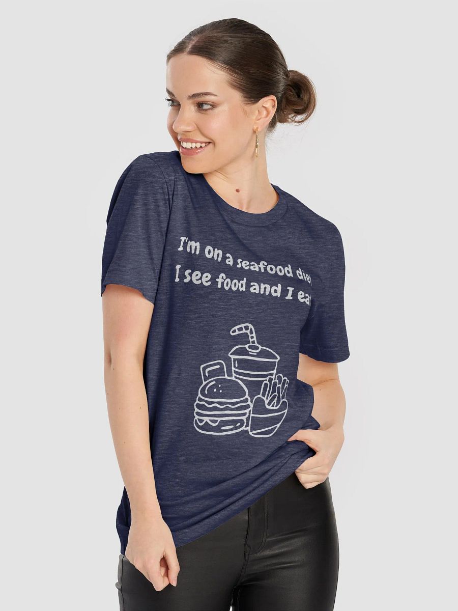 Seafood Diet T-Shirt product image (69)