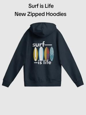 Surf is Life Zipped Hoodies #capesanblassurf #capesanblasfl #capesanblas #inthe850 #surfboard #surfshop #gulfcounty #gulfcountyfl #florida #forgottencoast #30e #30elife #sale 